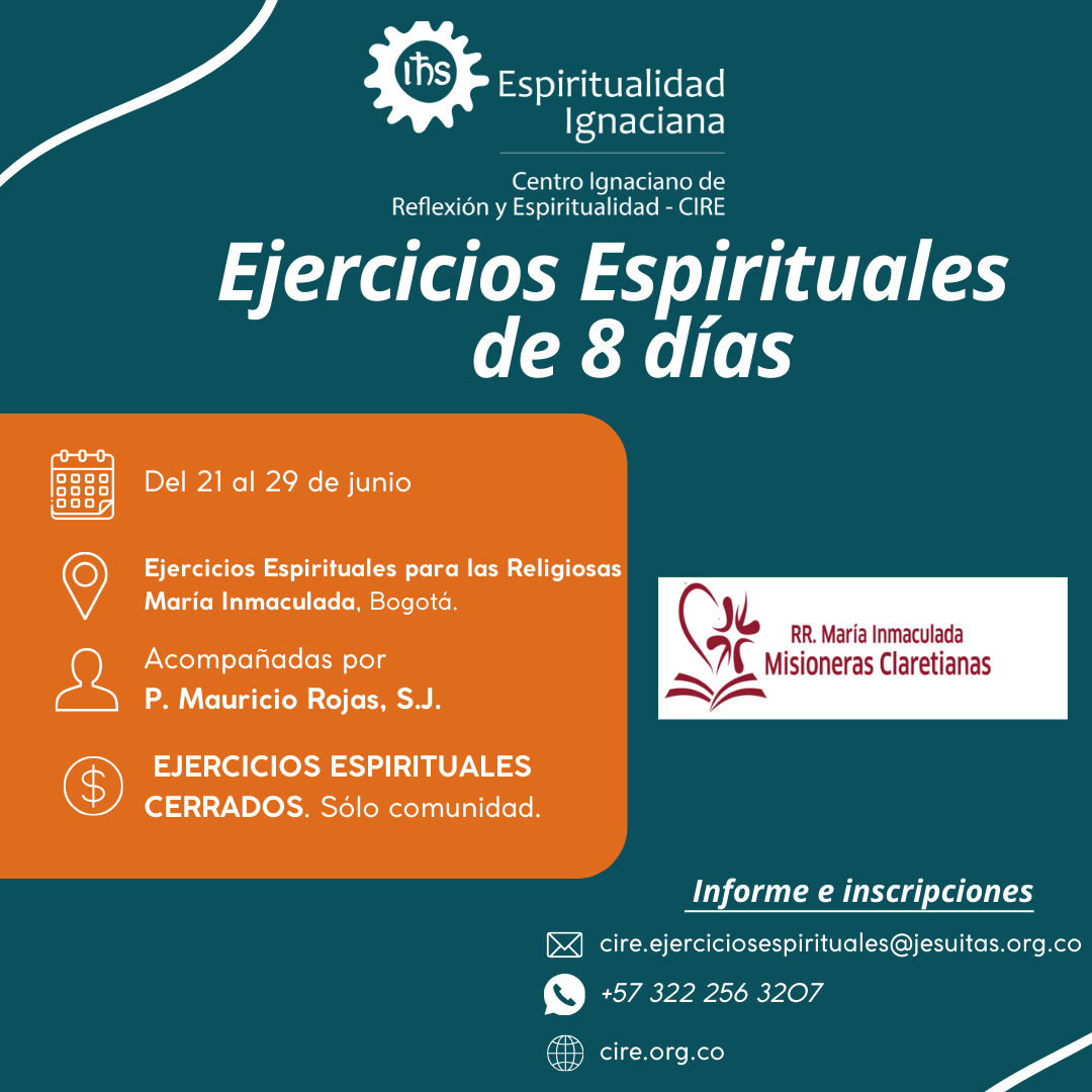 Ejercicios Espirituales Ignacianos de ocho (8) días para las Religiosas